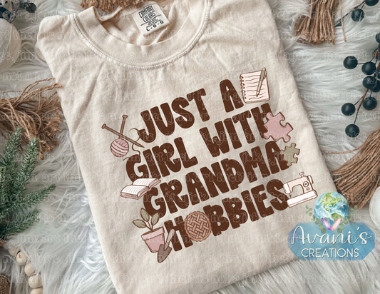 Just A Girl With Grandma Hobbies