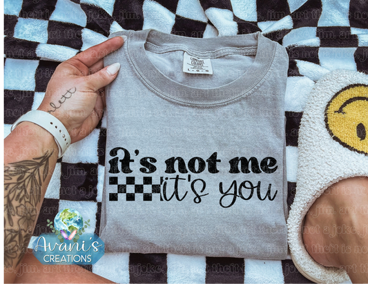It’s Not Me, It’s You