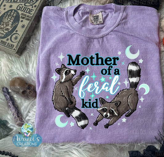 Mother Of A Feral Kid