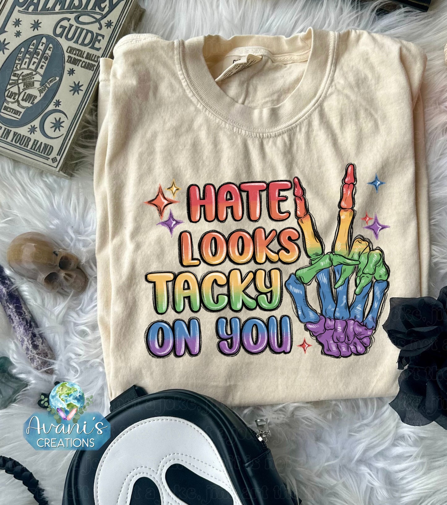 Hate Looks Tacky On You
