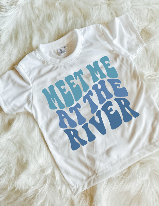 Meet Me At The River