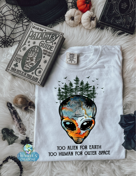 Too Alien For Earth…