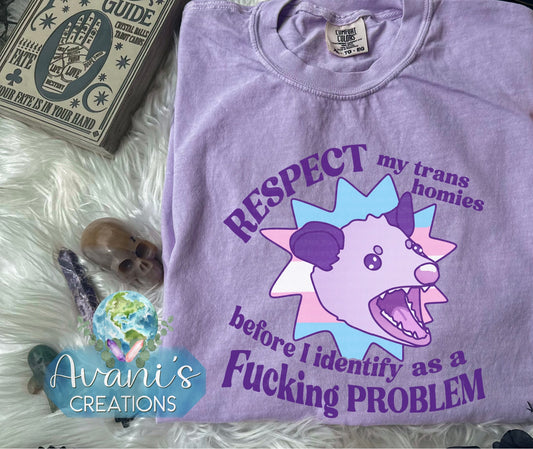 Respect My Trans Homies