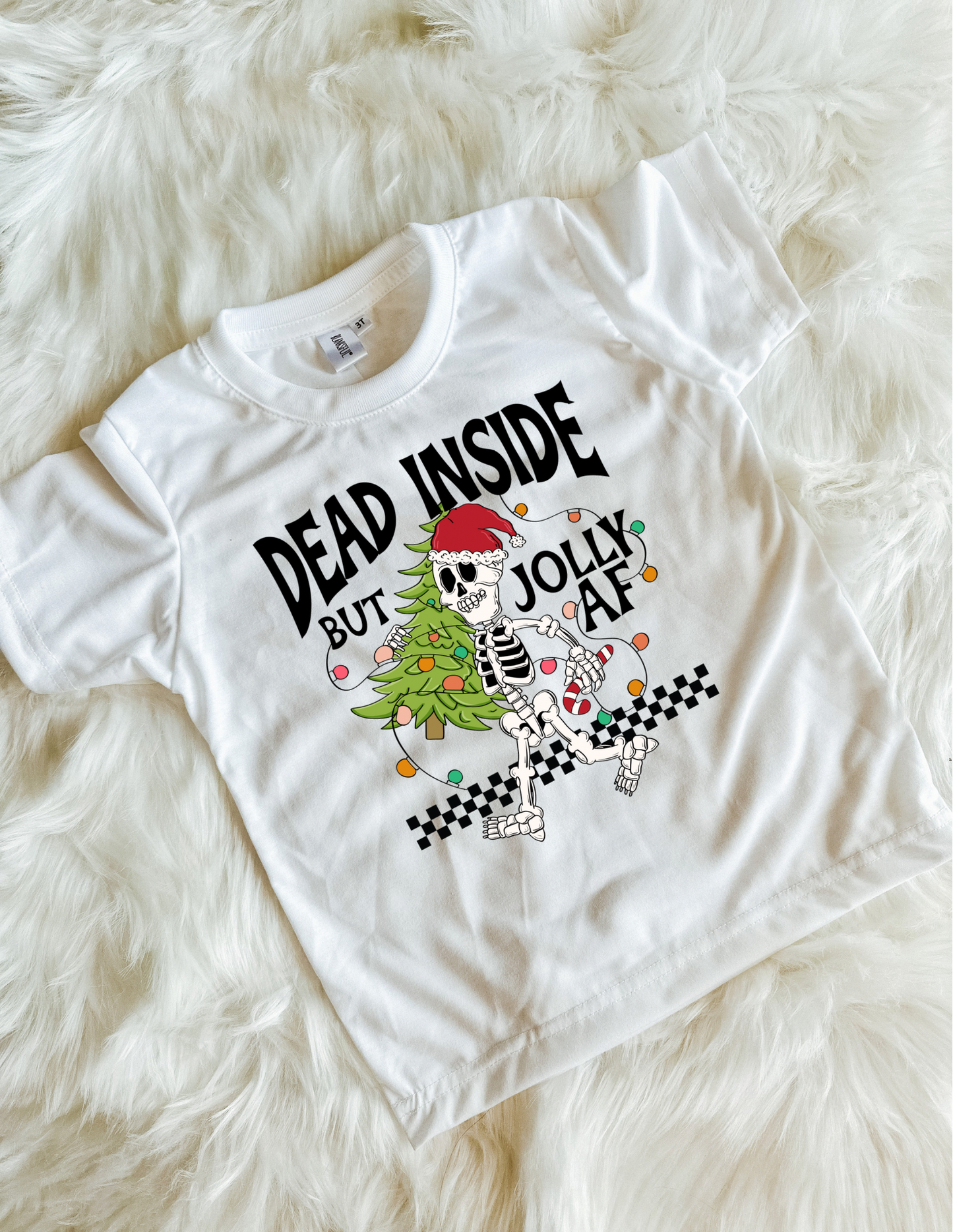 Dead Inside But Jolly AF