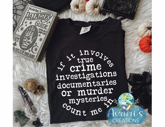 If It Involves True Crime