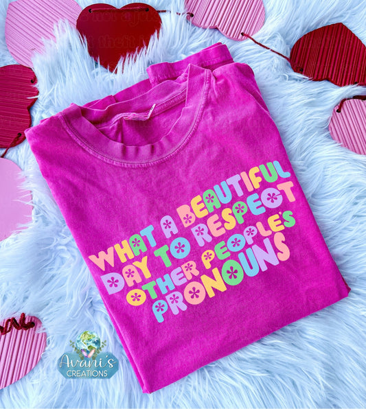 Respect Other Peoples Pronouns