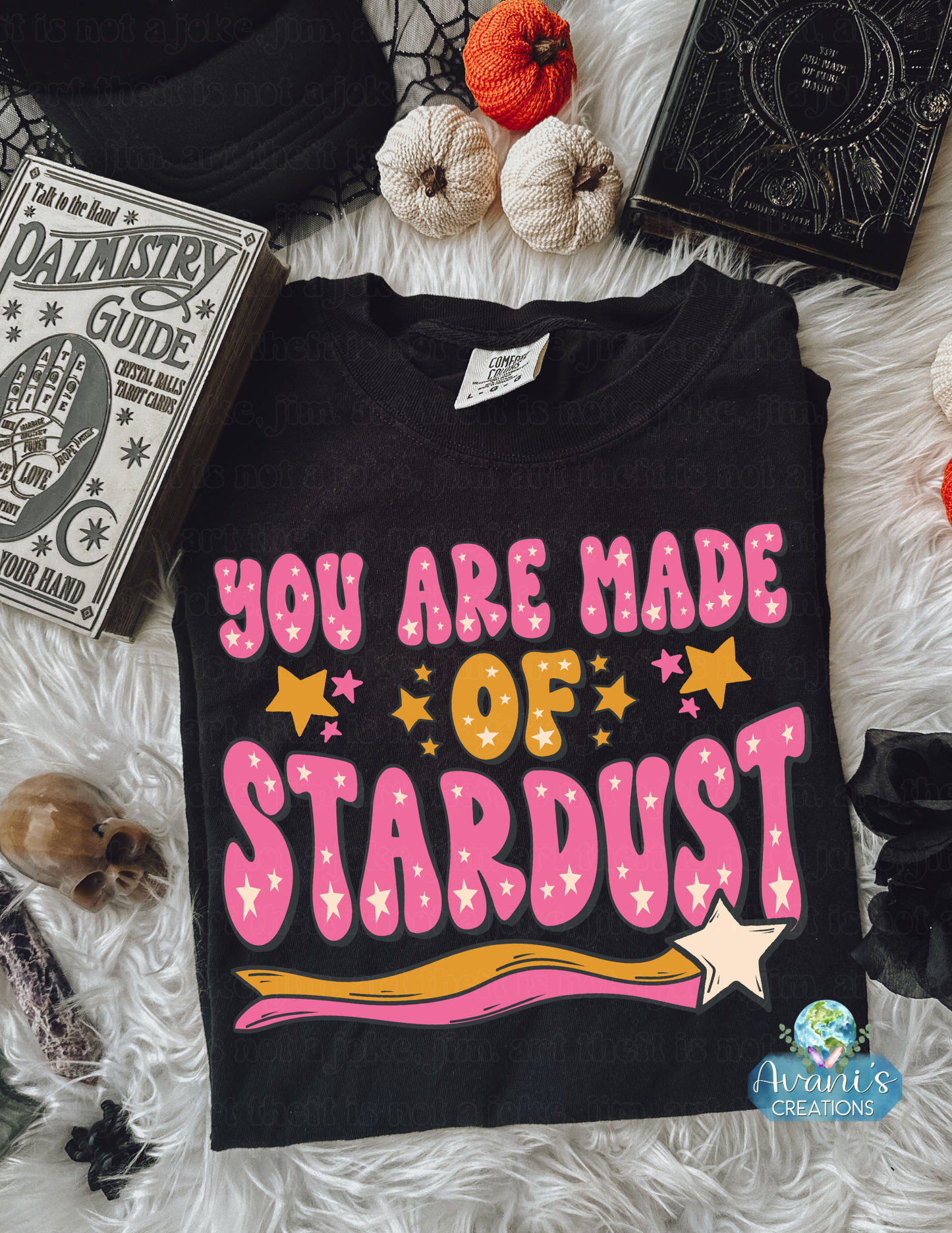 You Are Made Of Stardust