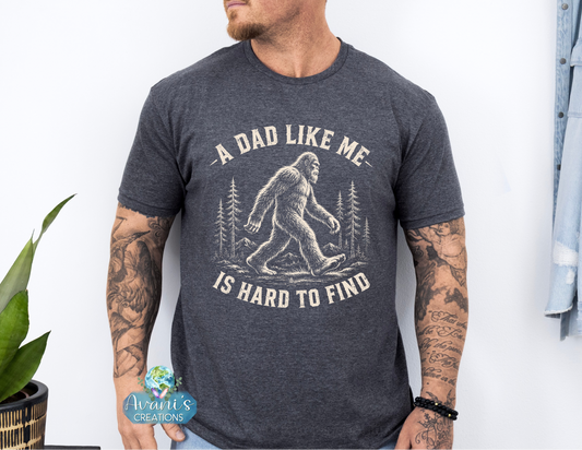 A Dad Like Me Is Hard To Find